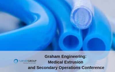 Graham Engineering: Medical Extrusion and Secondary Operations Conference